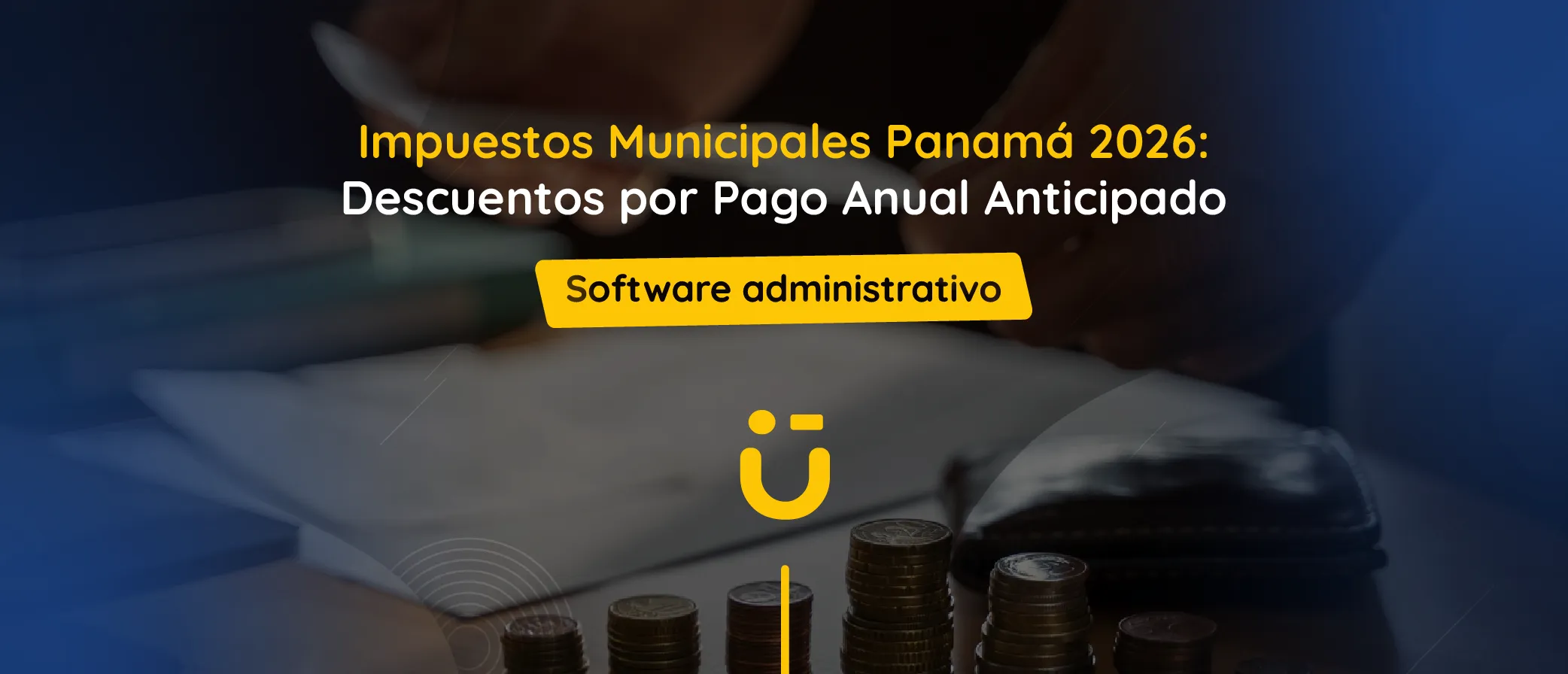Persona viendo los Impuestos Municipales de Panamá para el 2026: Descuentos por Pago Anual Anticipado
