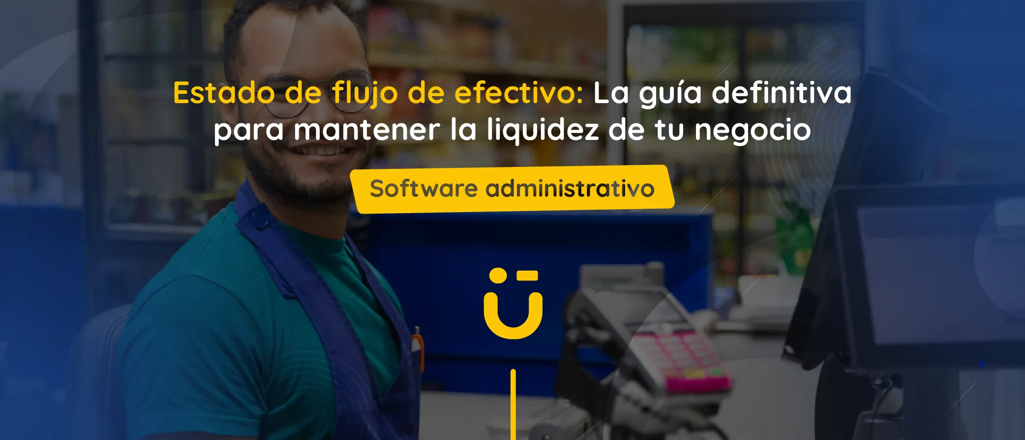 Estado de flujo de efectivo