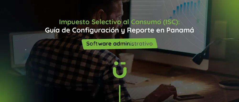 Impuesto Selectivo al Consumo (ISC)